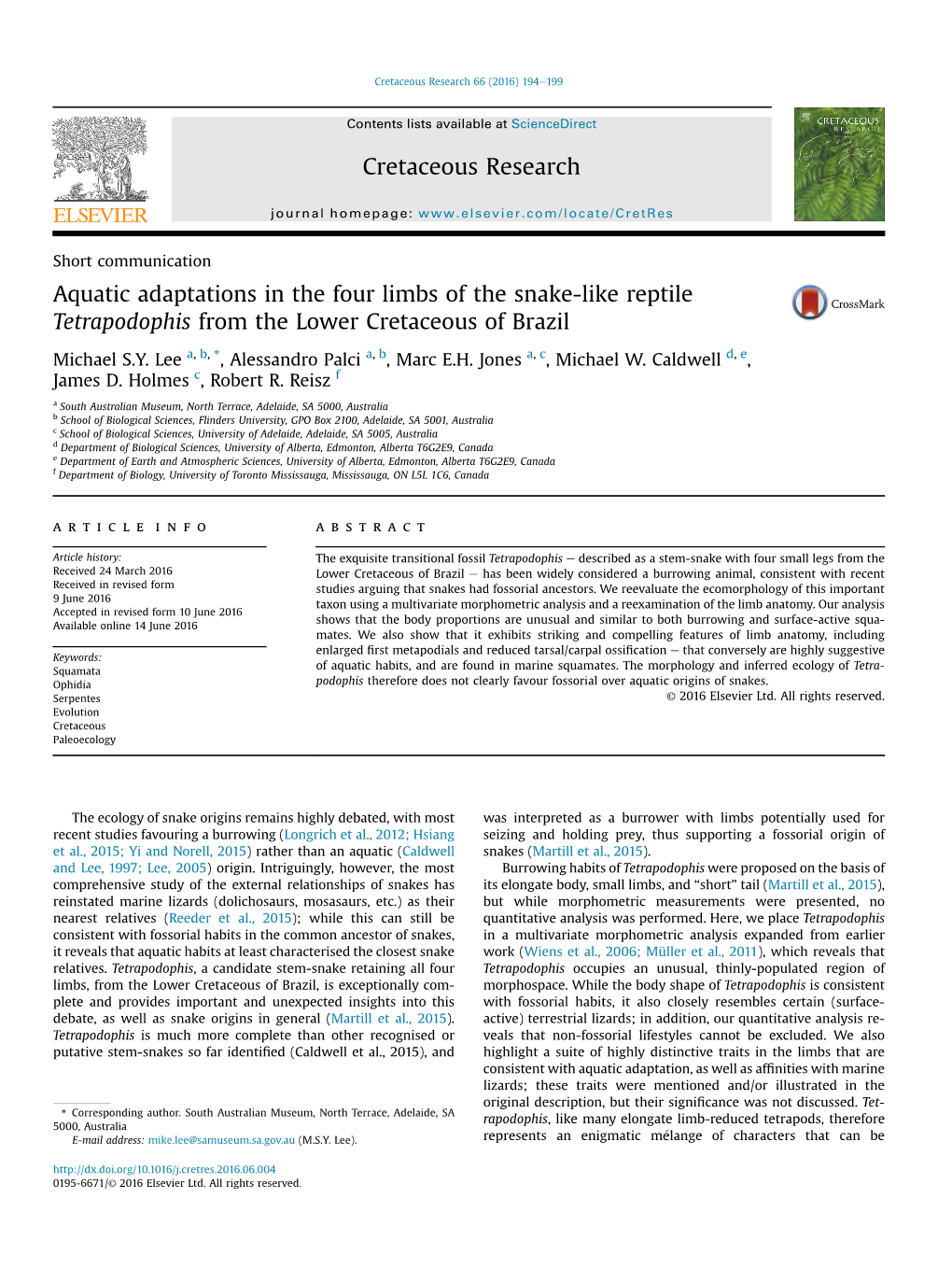 Aquatic Adaptations in the Four Limbs of the Snake-Like Reptile Tetrapodophis from the Lower Cretaceous of Brazil