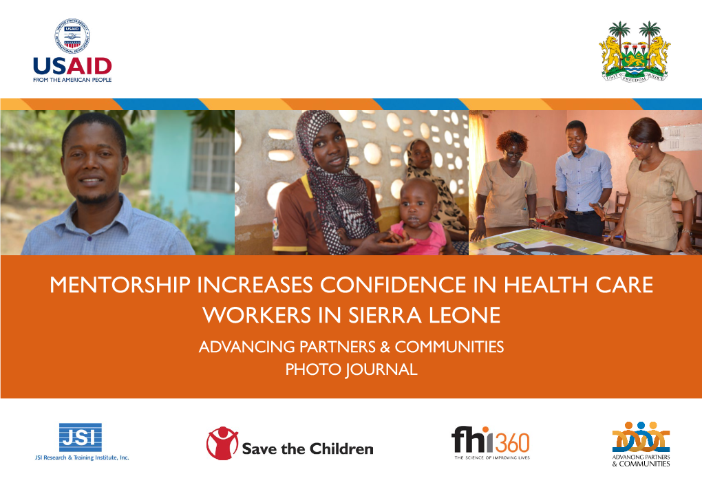 Mentorship Increases Confidence in Health Care Workers in Sierra Leone Advancing Partners & Communities Photo Journal