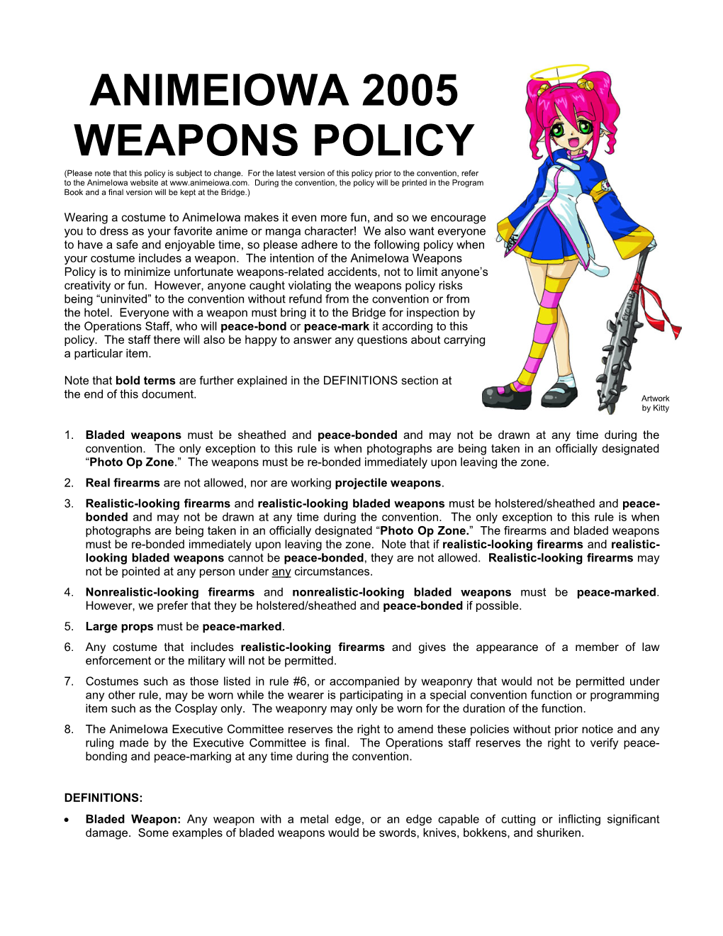 ANIMEIOWA 2005 WEAPONS POLICY (Please Note That This Policy Is Subject to Change