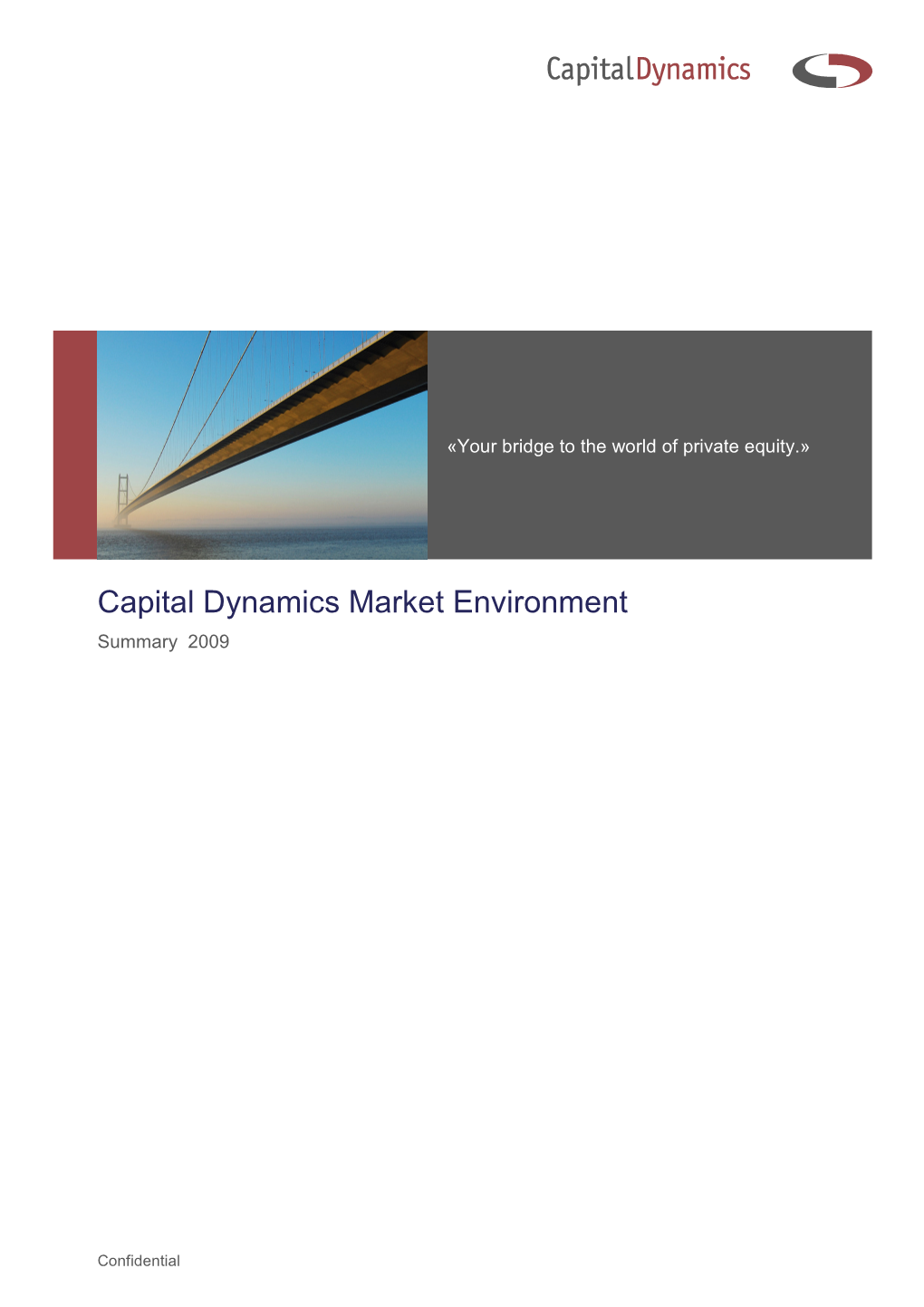Capital Dynamics Market Environment Summary 2009