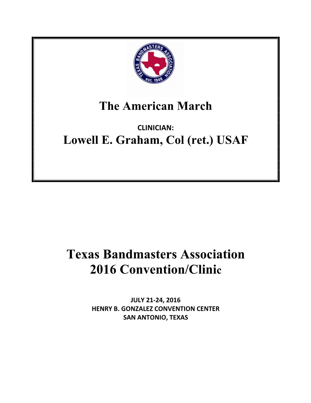 Texas Bandmasters Association 2016 Convention/Clinic
