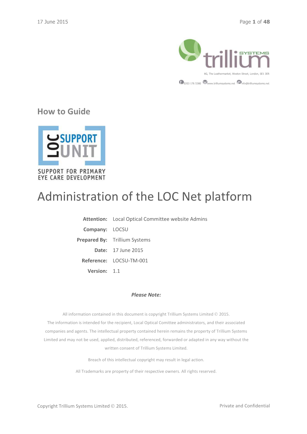 Administration of the LOC Net Platform