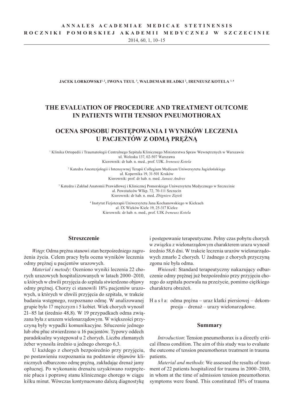 The Evaluation of Procedure and Treatment Outcome in Patients with Tension Pneumothorax