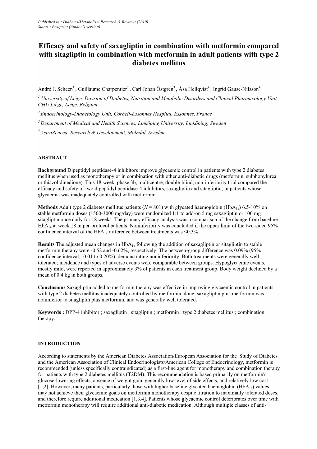 Efficacy and Safety of Saxagliptin in Combination with Metformin Compared with Sitagliptin in Combination with Metformin in Adul