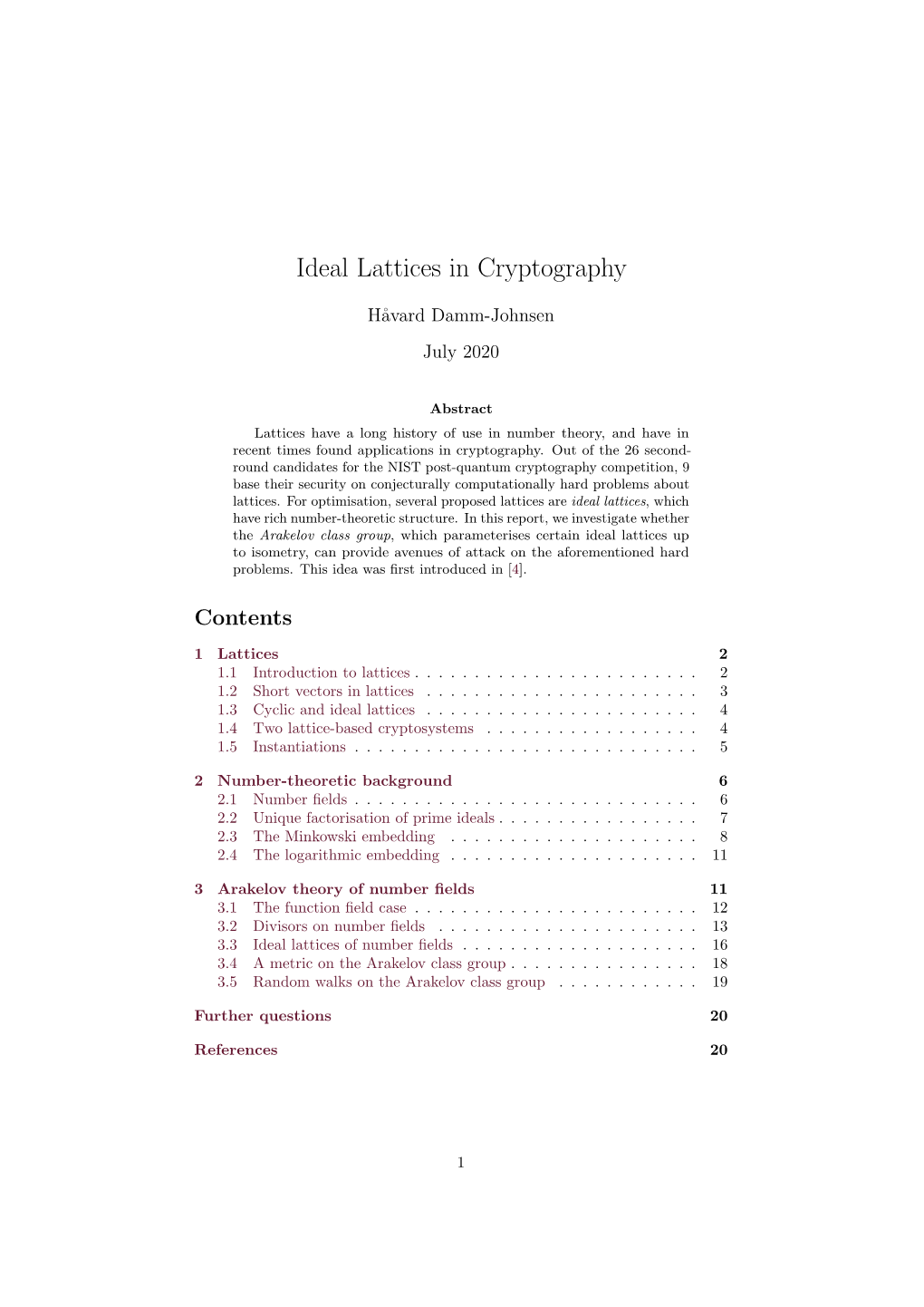 Ideal Lattices in Cryptography