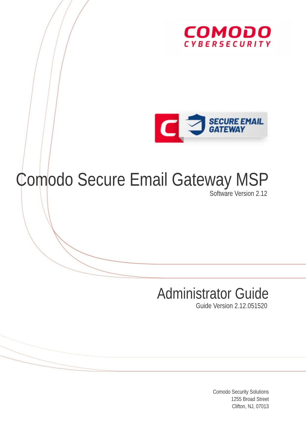 Comodo Secure Email Gateway MSP Software Version 2.12