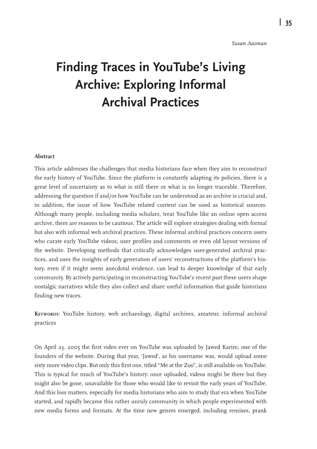 Exploring Informal Archival Practices