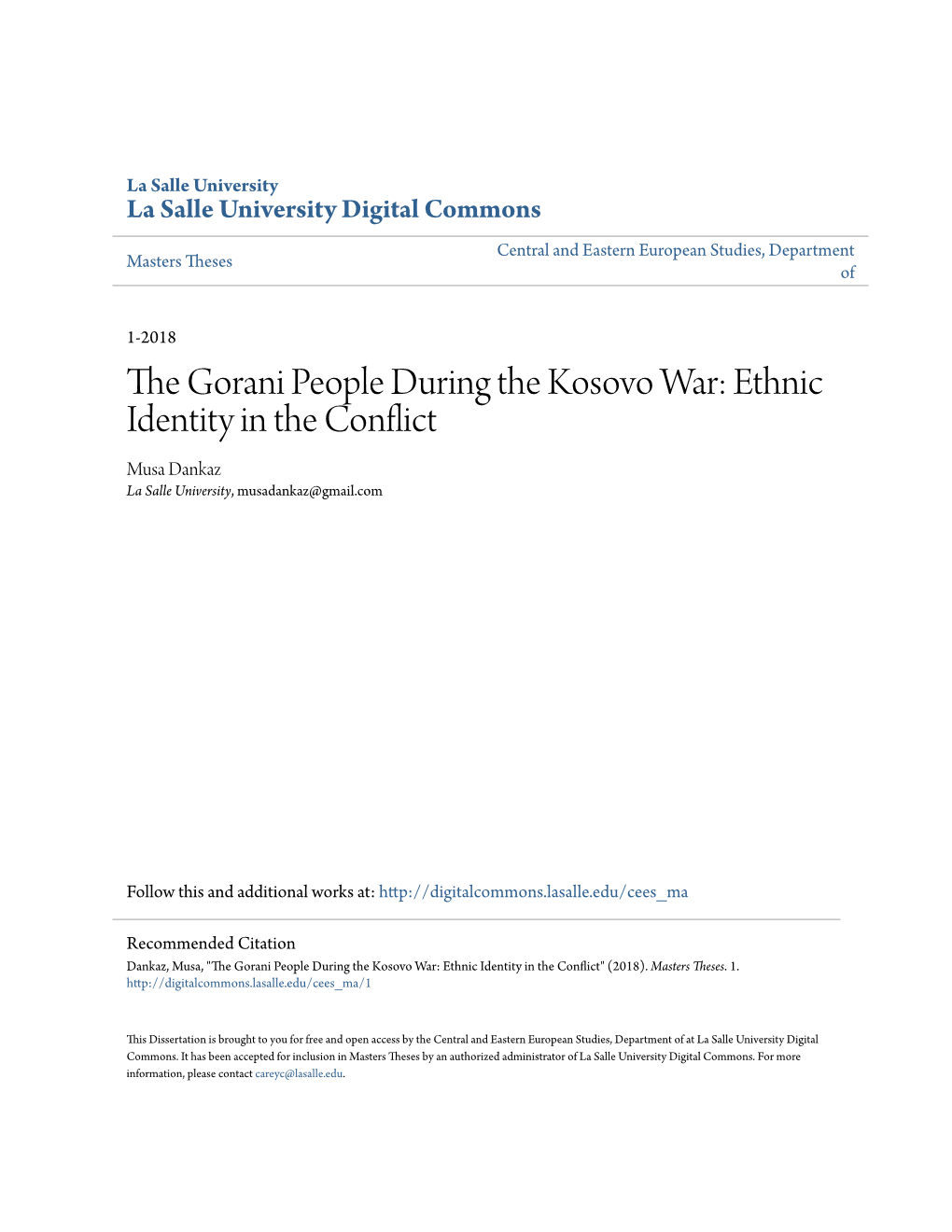 The Gorani People During the Kosovo War: Ethnic Identity in the Conflict Musa Dankaz La Salle University, Musadankaz@Gmail.Com