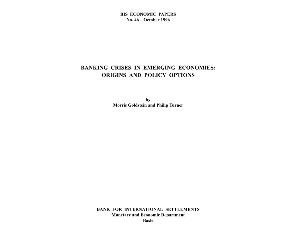 Banking Crises in Emerging Economies: Origins and Policy Options the Role of Banks