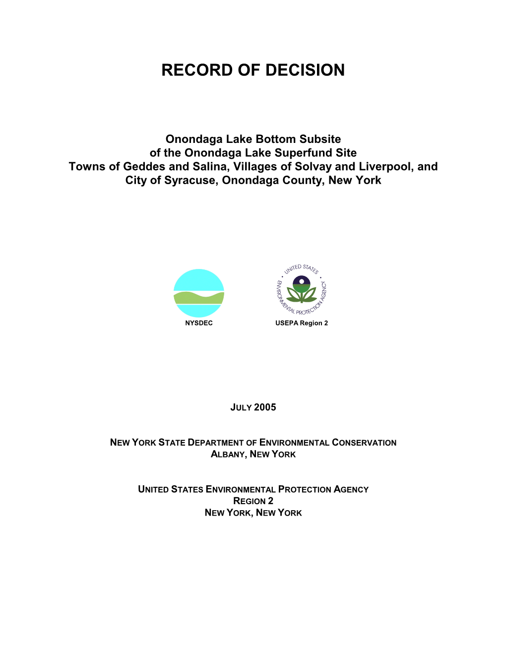 RECORD of DECISION, Onondaga Lake Bottom Subsite of The