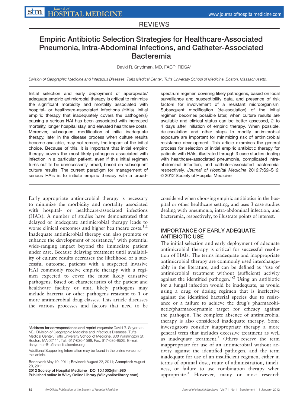 Empiric Antibiotic Selection Strategies for Healthcare-Associated Pneumonia, Intra-Abdominal Infections, and Catheter-Associated Bacteremia