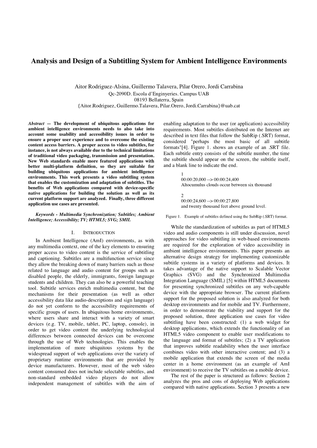 Analysis and Design of a Subtitling System for Ambient Intelligence Environments