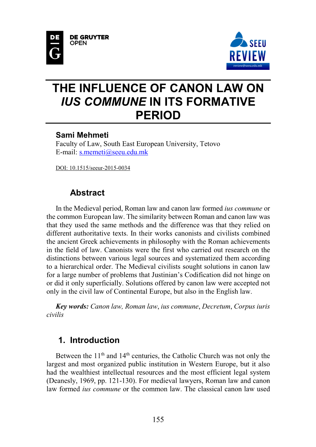 The Influence of Canon Law on Ius Commune in Its Formative Period