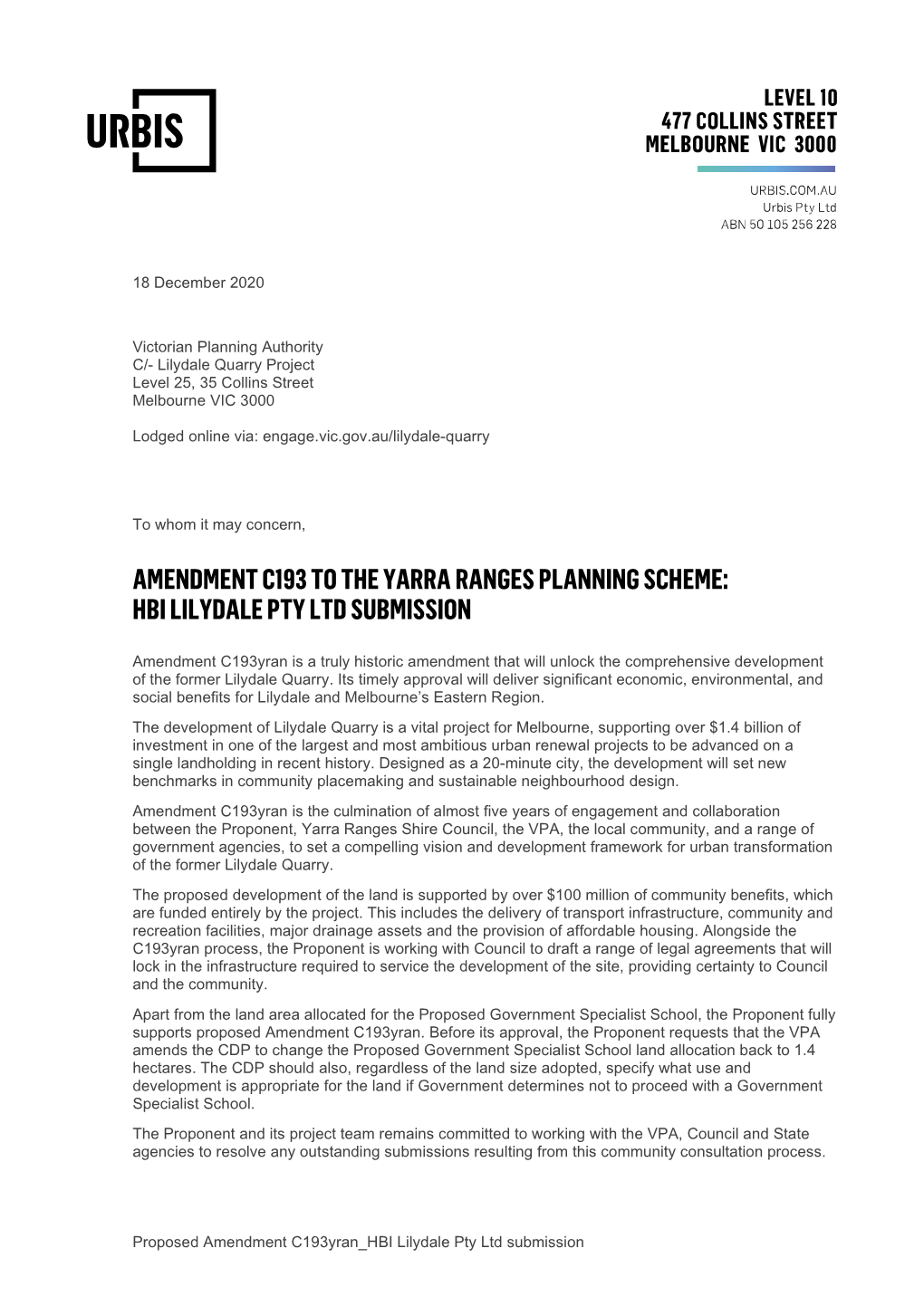 Amendment C193 to the Yarra Ranges Planning Scheme: Hbi Lilydale Pty Ltd Submission