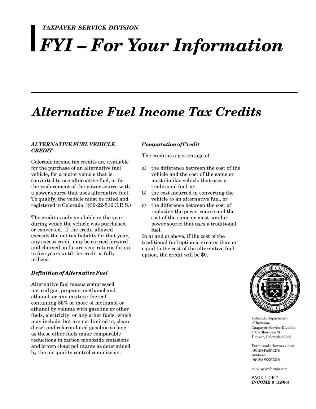 Alternative Fuel Income Tax Credits FYI – for Your Information