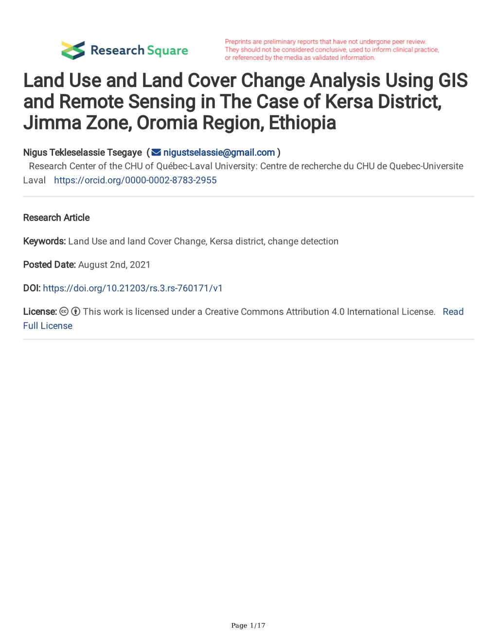Land Use and Land Cover Change Analysis Using GIS and Remote Sensing in the Case of Kersa District, Jimma Zone, Oromia Region, Ethiopia