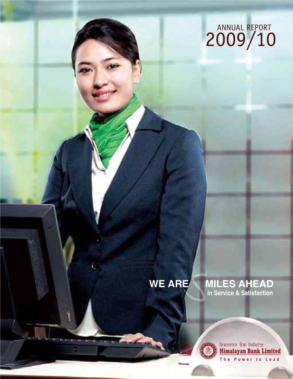 WE ARE MILES AHEAD in Service & Satisfaction