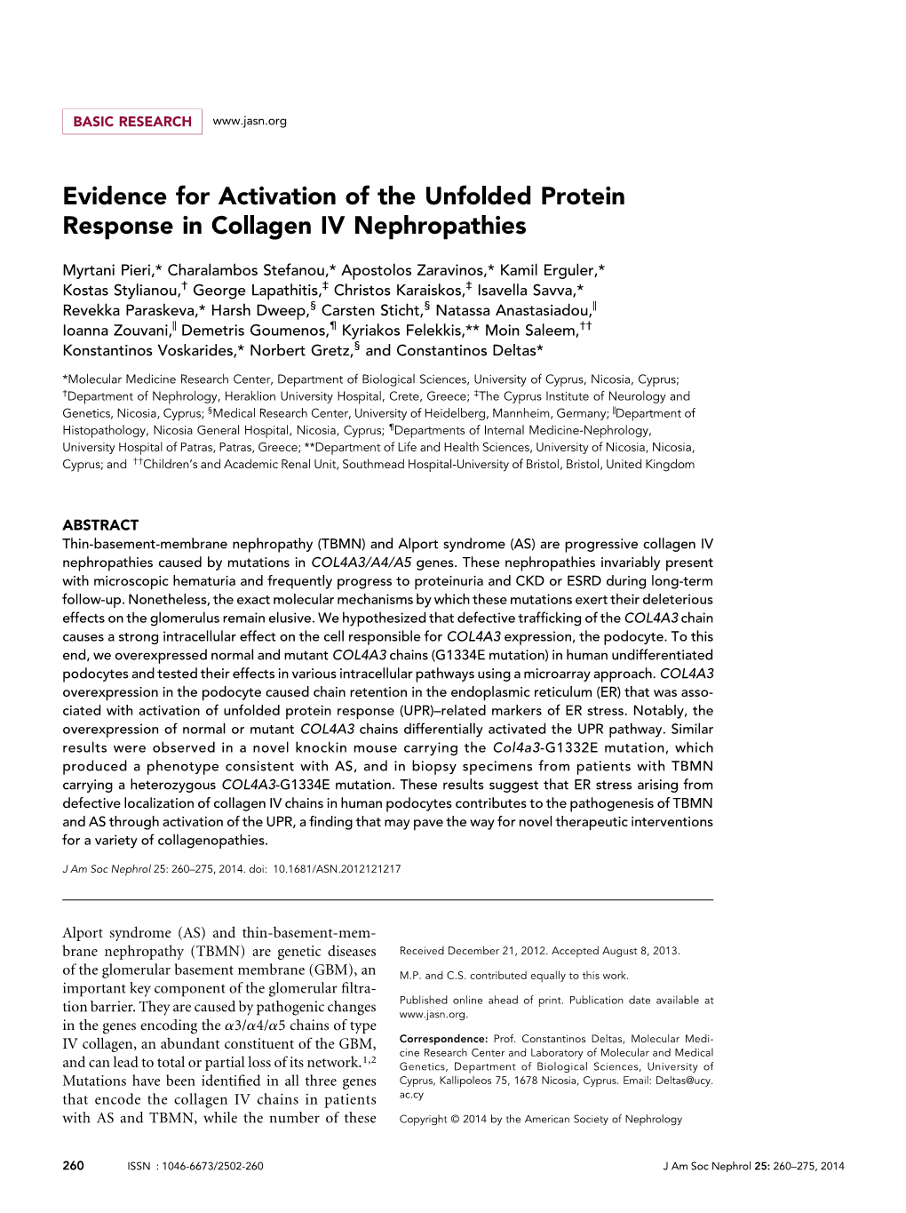 Evidence for Activation of the Unfolded Protein Response in Collagen IV Nephropathies