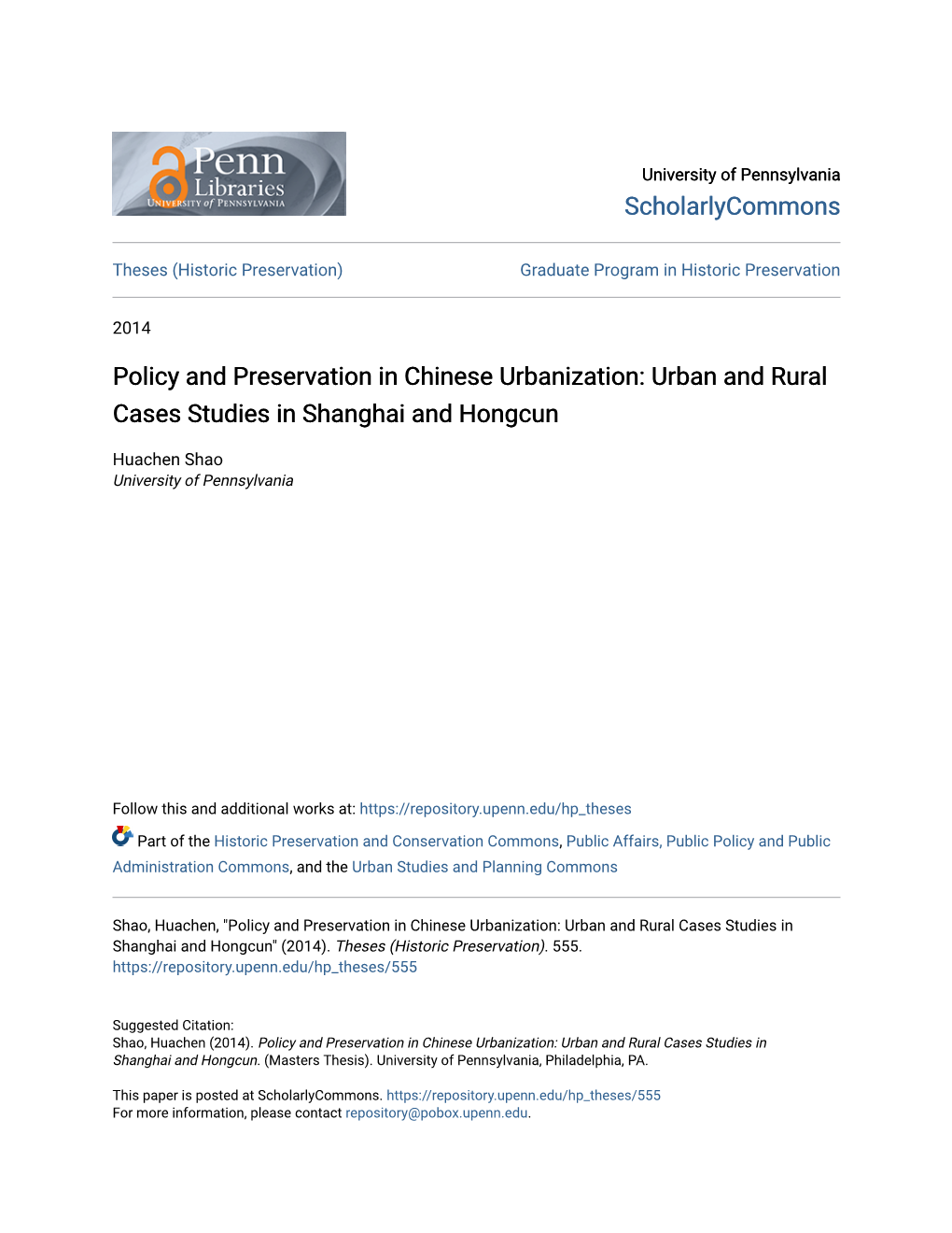 Policy and Preservation in Chinese Urbanization: Urban and Rural Cases Studies in Shanghai and Hongcun