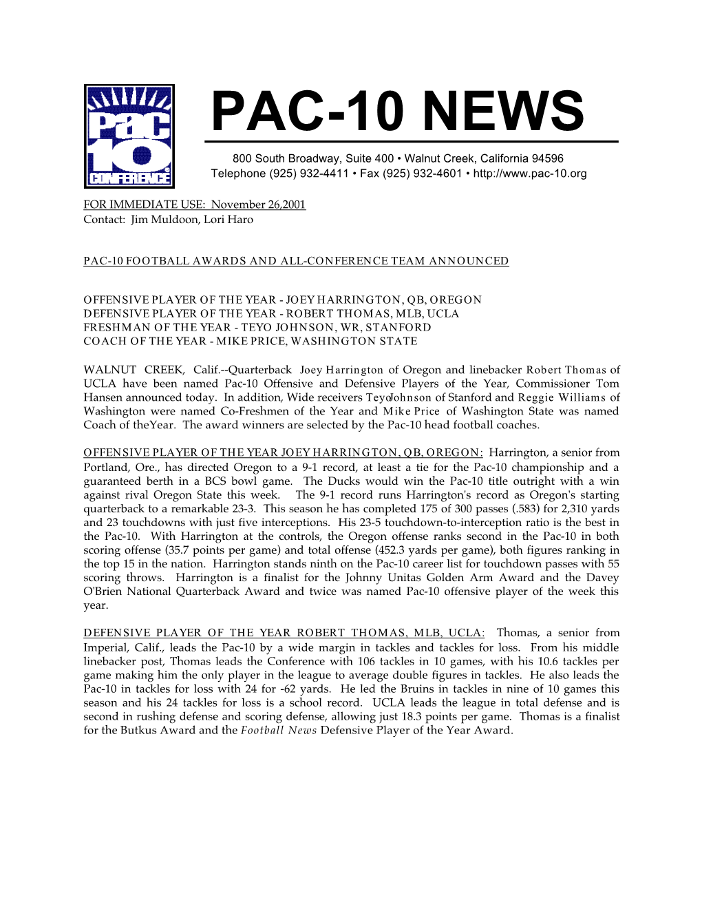 PAC-10 NEWS 800 South Broadway, Suite 400 • Walnut Creek, California 94596 Telephone (925) 932-4411 • Fax (925) 932-4601 •