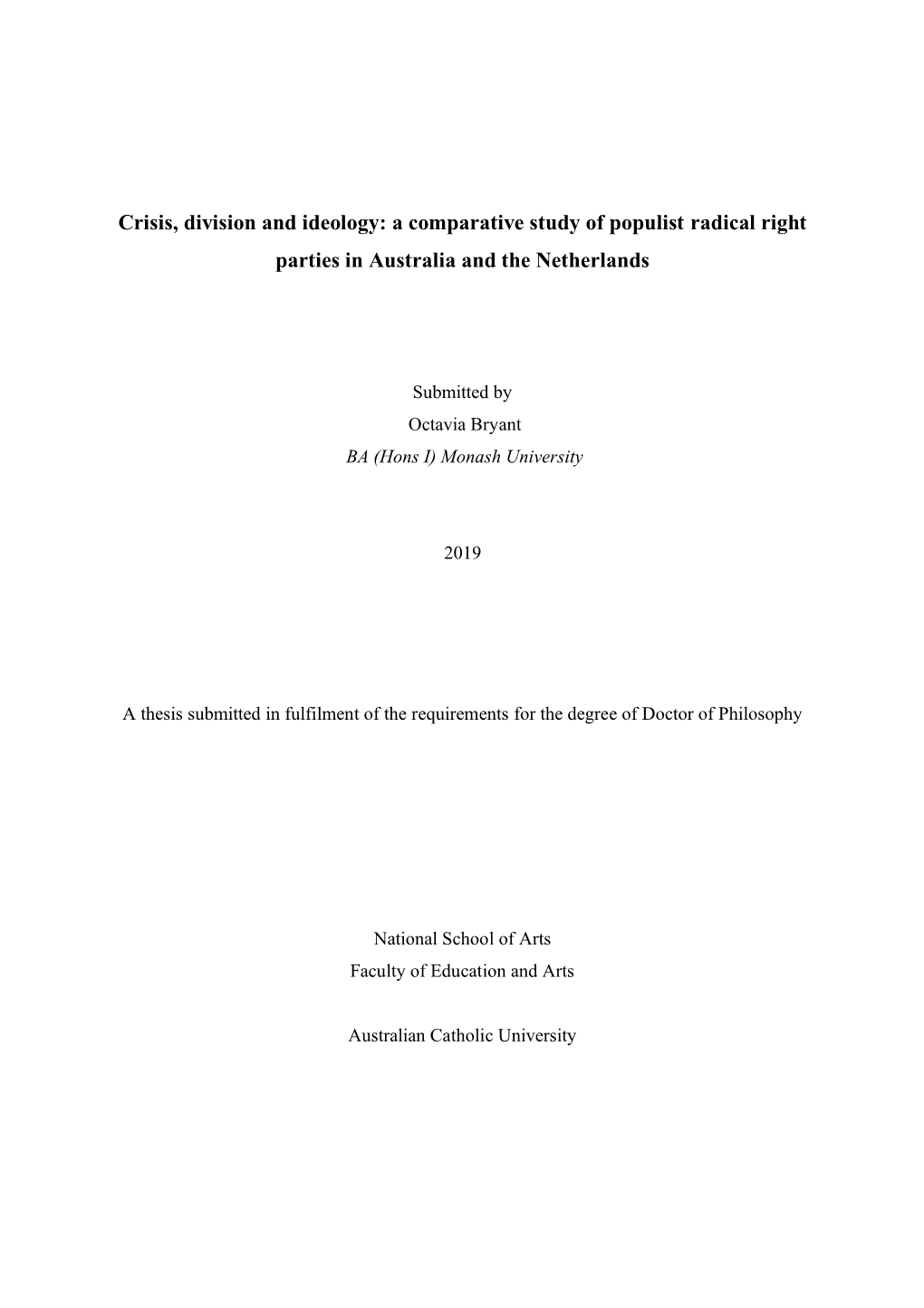 Crisis, Division and Ideology: a Comparative Study of Populist Radical Right Parties in Australia and the Netherlands