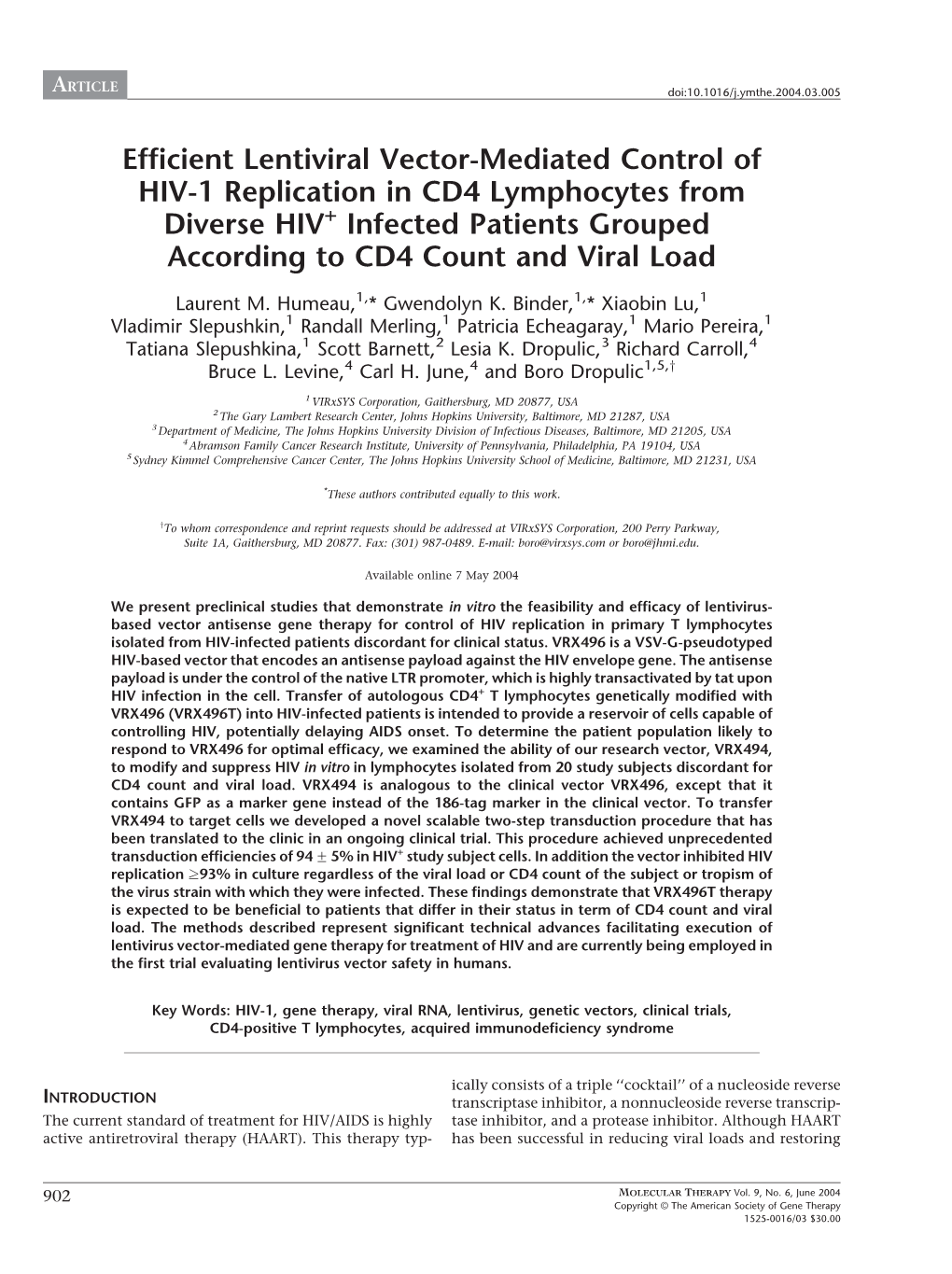 Efficient Lentiviral Vector-Mediated Control of HIV-1 Replication in CD4 Lymphocytes from Diverse HIV+ Infected Patients Grouped According to CD4 Count and Viral Load