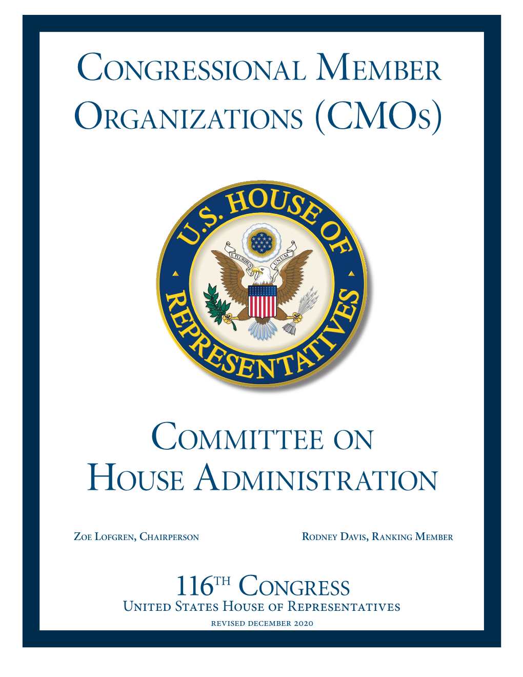 Congressional Member Organizations (Cmos)