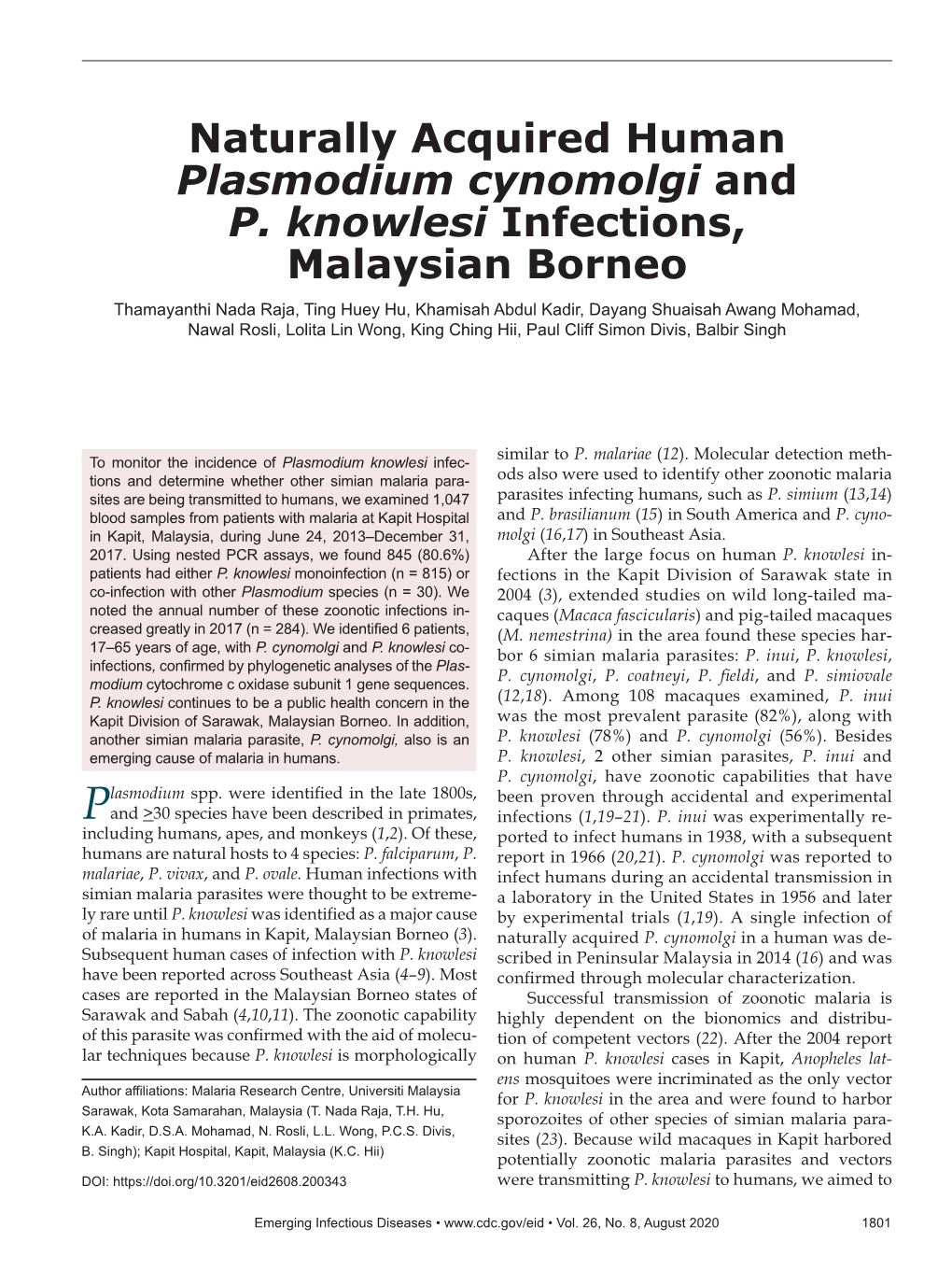 Naturally Acquired Human Plasmodium Cynomolgi and P