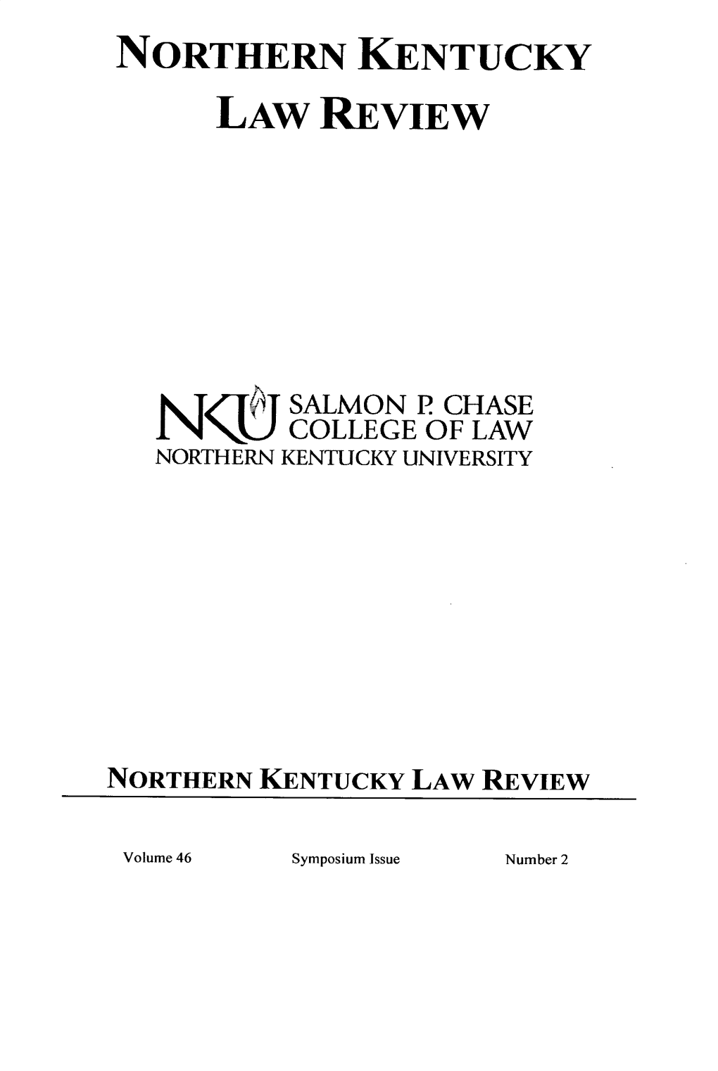 2 COPYRIGHT © NORTHERN KENTUCKY UNIVERSITY Cite As 46 N