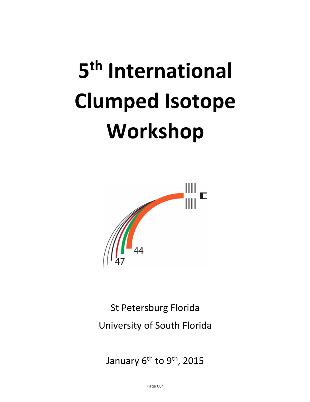 5 International Clumped Isotope Workshop