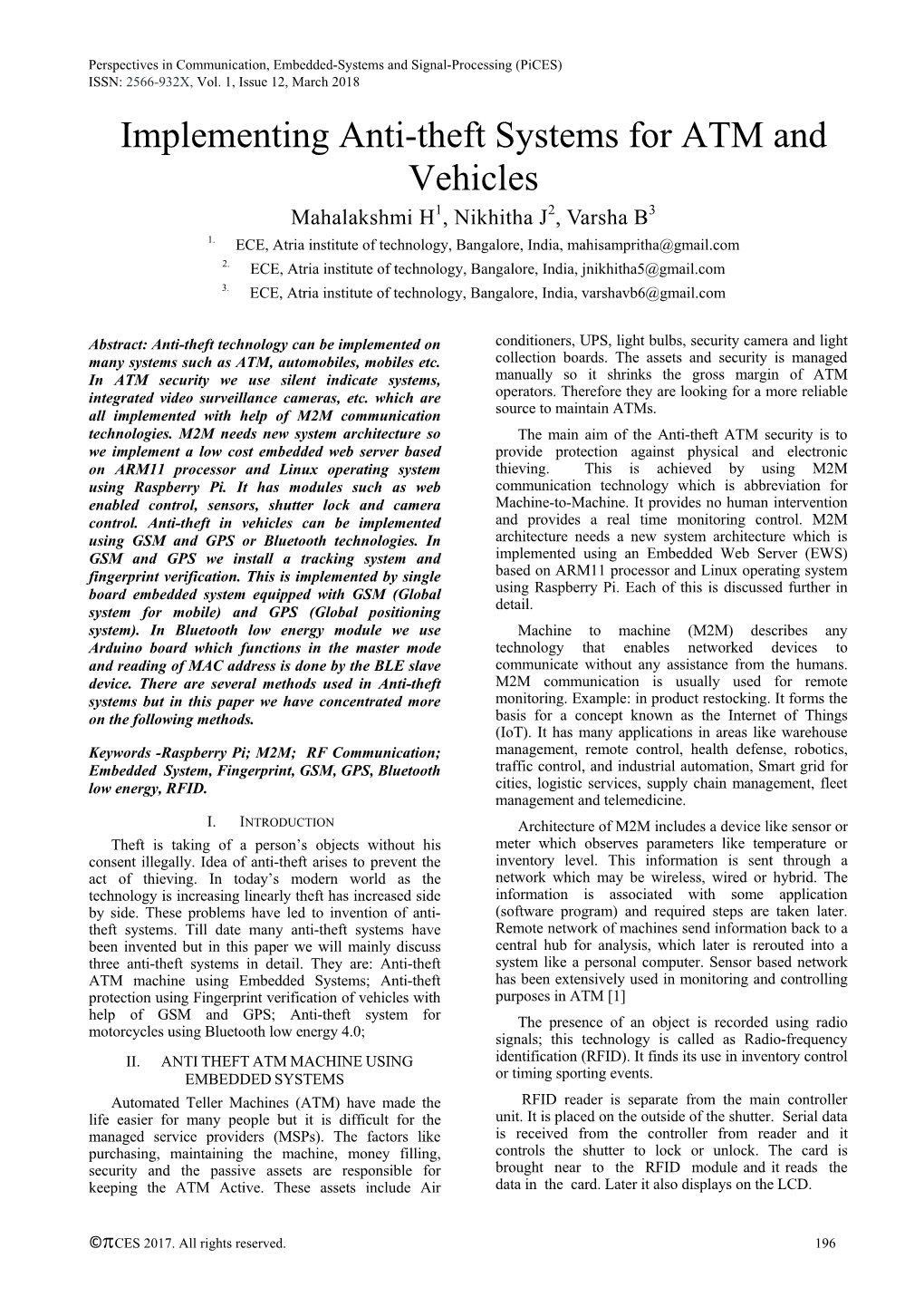 Implementing Anti-Theft Systems for ATM and Vehicles Mahalakshmi H1, Nikhitha J2, Varsha B3 1