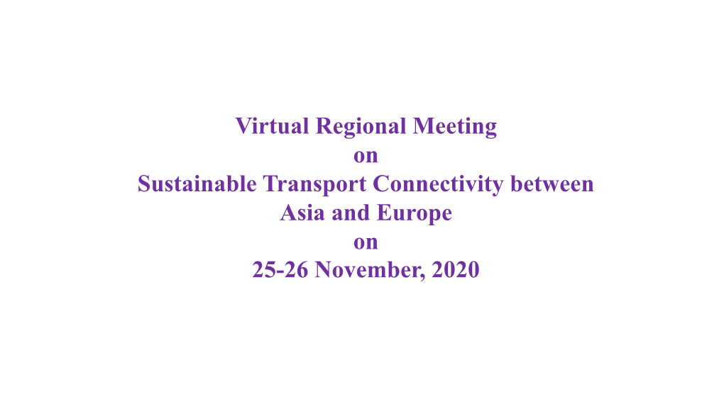 Virtual Regional Meeting on Sustainable Transport Connectivity