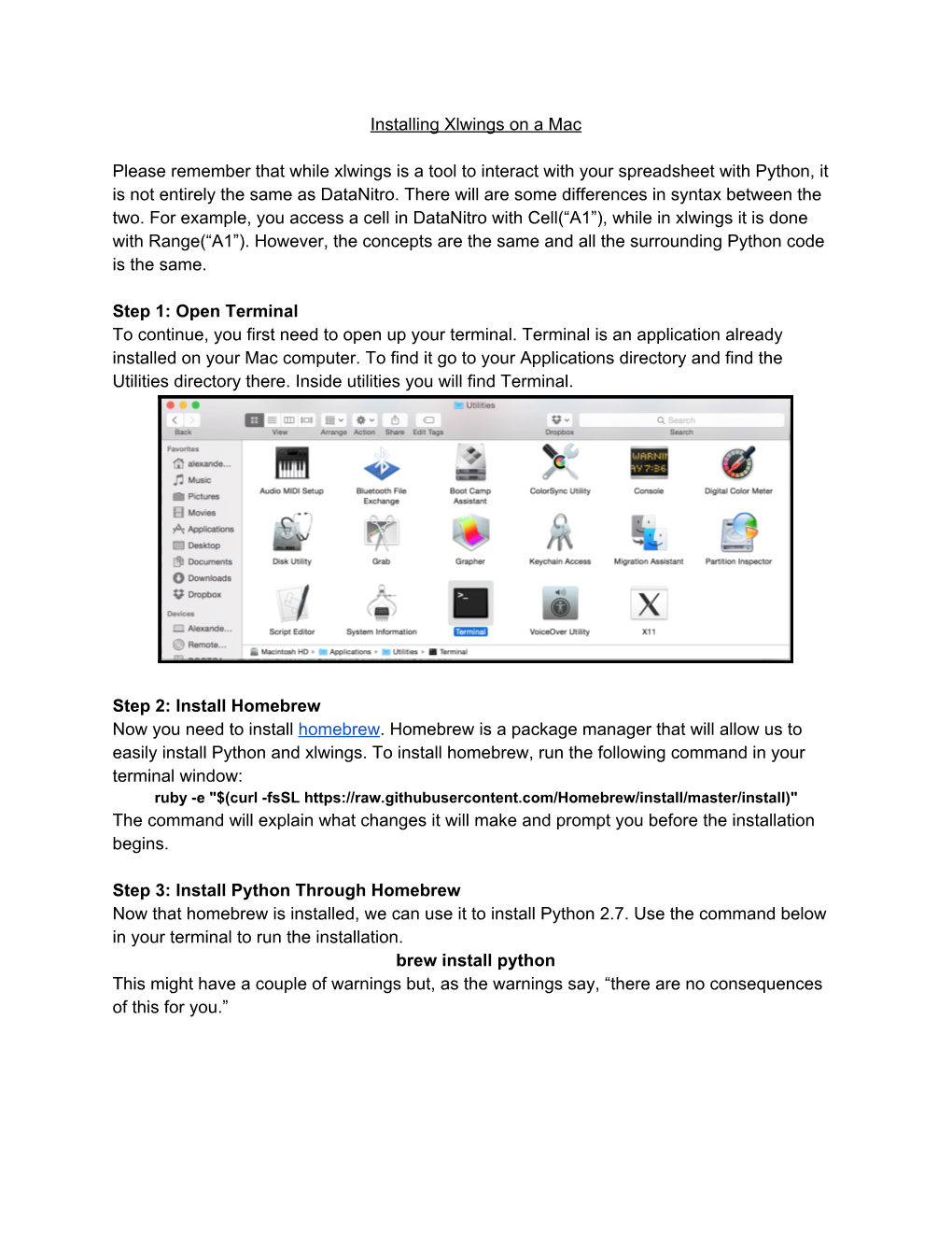 Installing Xlwings on a Mac Please Remember That While Xlwings Is A