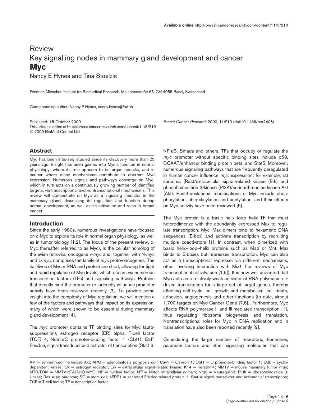 Review Key Signalling Nodes in Mammary Gland Development and Cancer Myc Nancy E Hynes and Tina Stoelzle