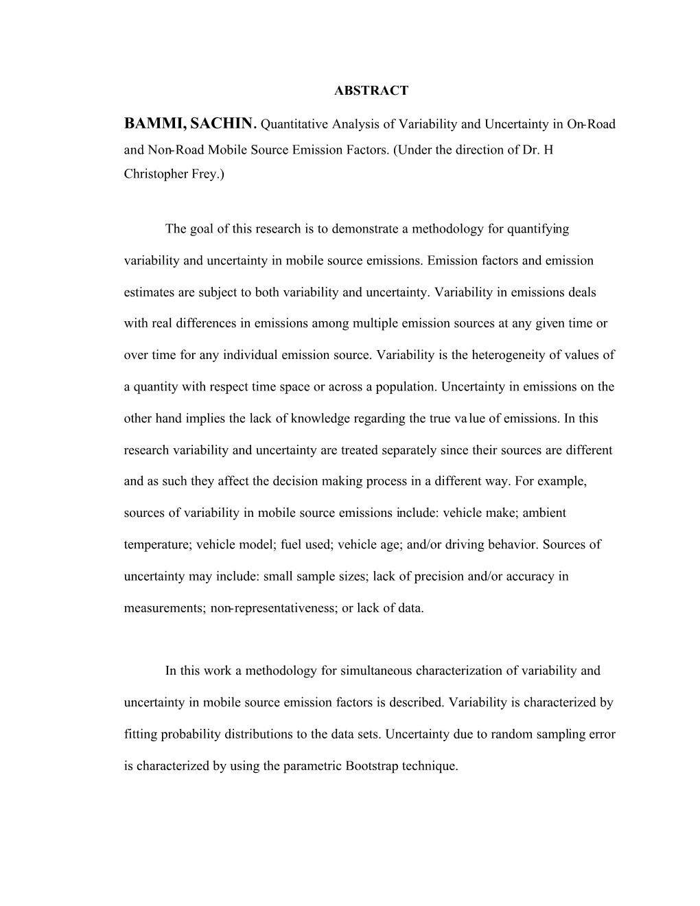 1 ABSTRACT BAMMI, SACHIN. Quantitative Analysis of Variability