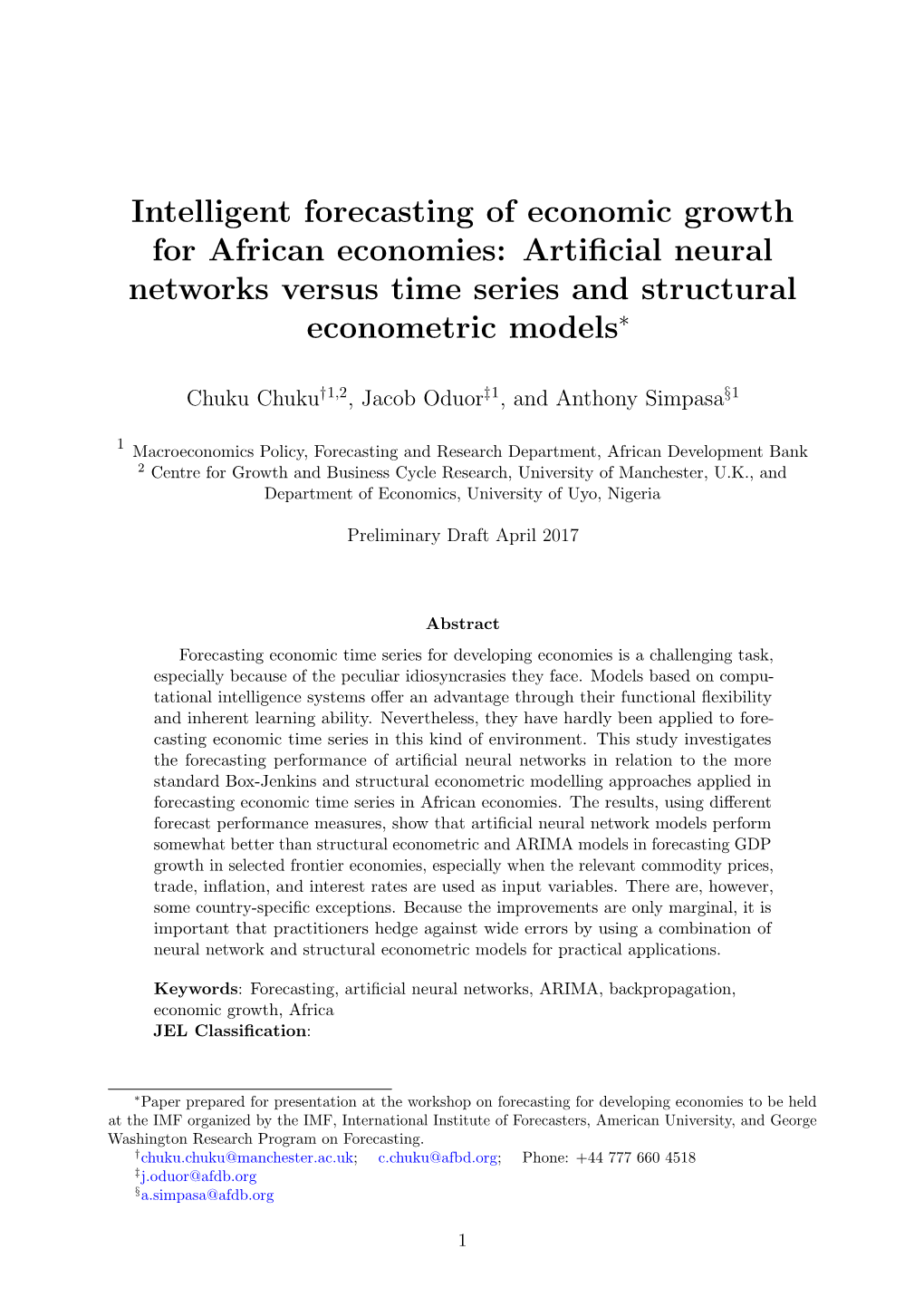 Intelligent Forecasting of Economic Growth for African Economies: Artiﬁcial Neural Networks Versus Time Series and Structural Econometric Models∗