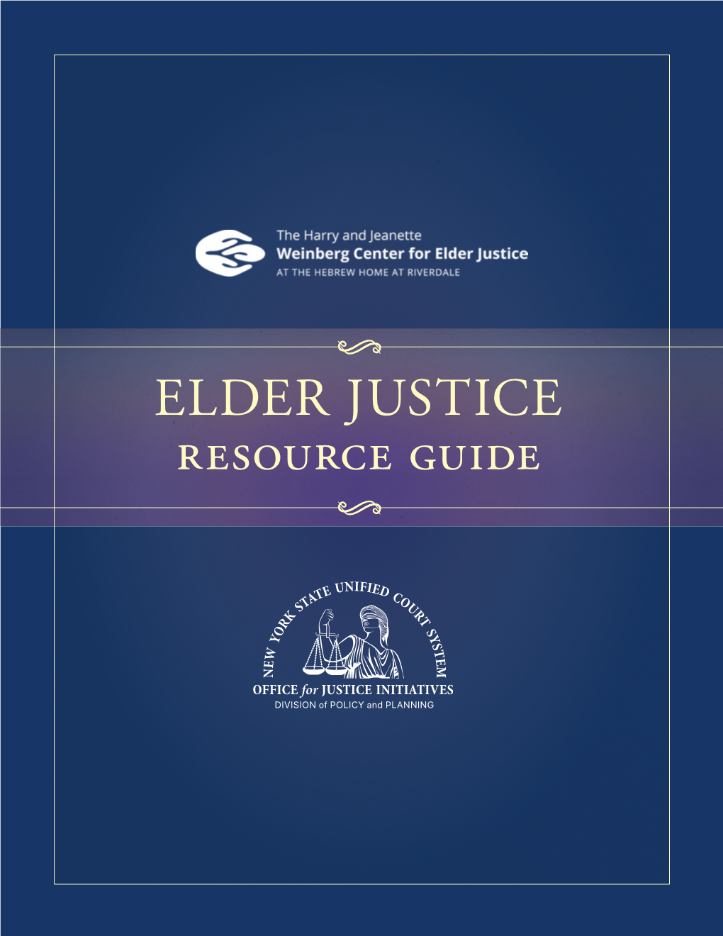 ELDER JUSTICE Resource Guide
