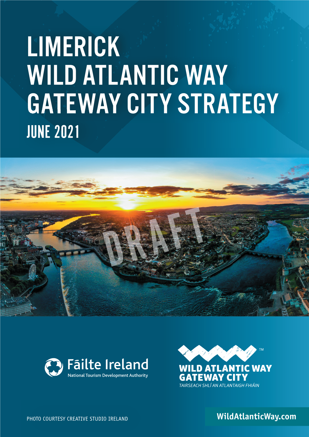 Limerick Wild Atlantic Way Gateway City Strategy June 2021