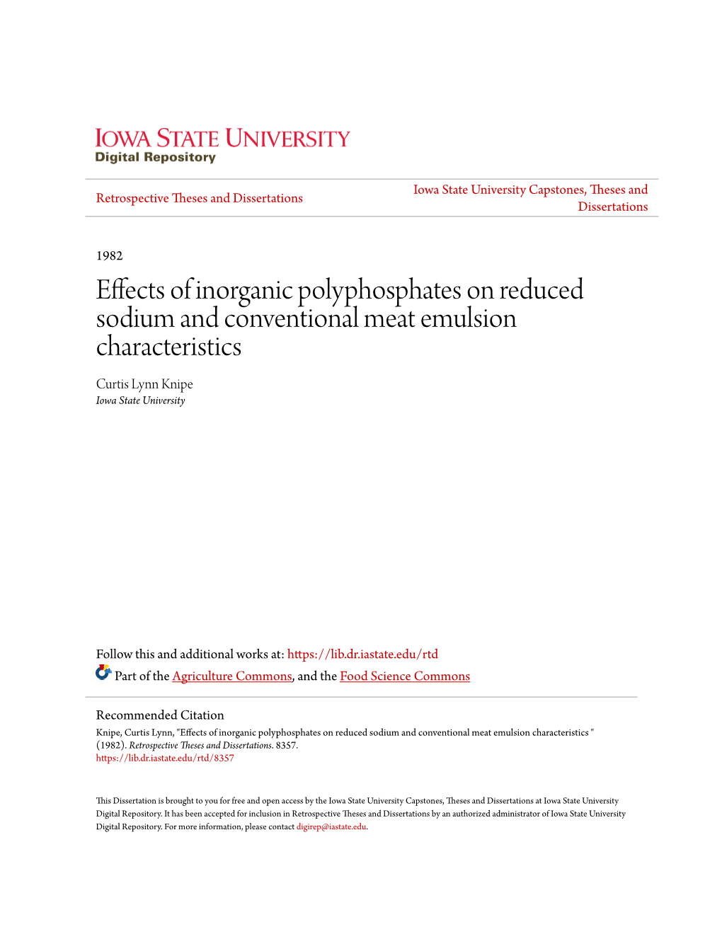 Effects of Inorganic Polyphosphates on Reduced Sodium and Conventional Meat Emulsion Characteristics Curtis Lynn Knipe Iowa State University