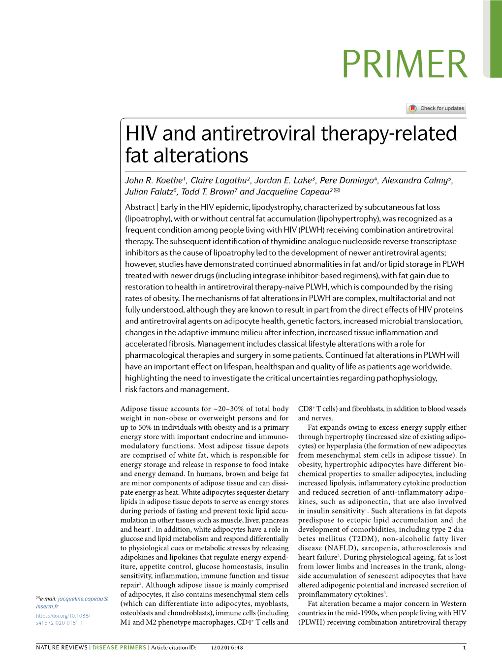 HIV and Antiretroviral Therapy-Related Fat Alterations