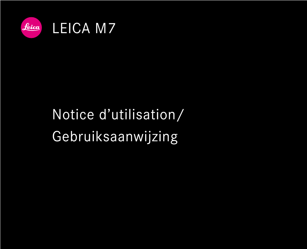 LEICA M7 Notice D'utilisation