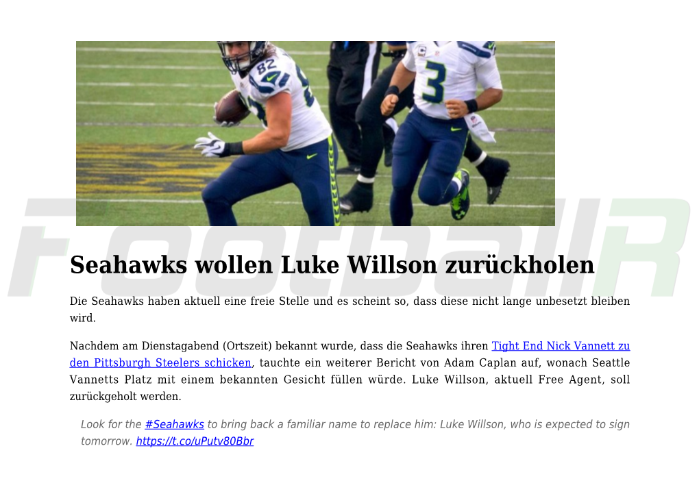 Seahawks Wollen Luke Willson Zurückholen,Ben Roethlisberger