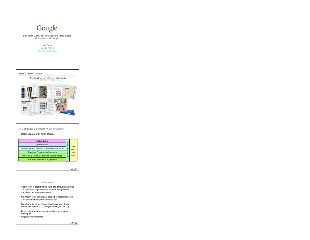 A Computer Scientist's View of Google Overview