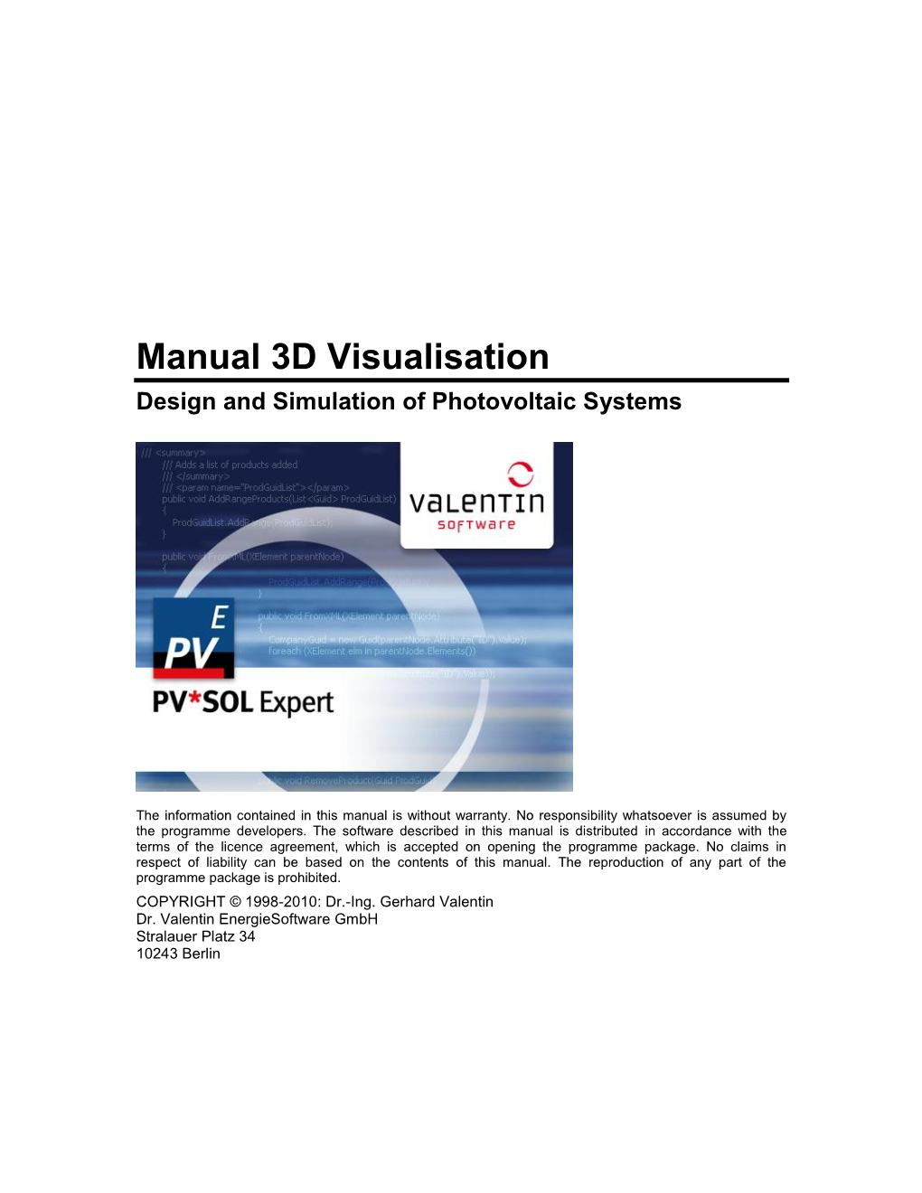 Manual 3D Visualisation Design and Simulation of Photovoltaic Systems