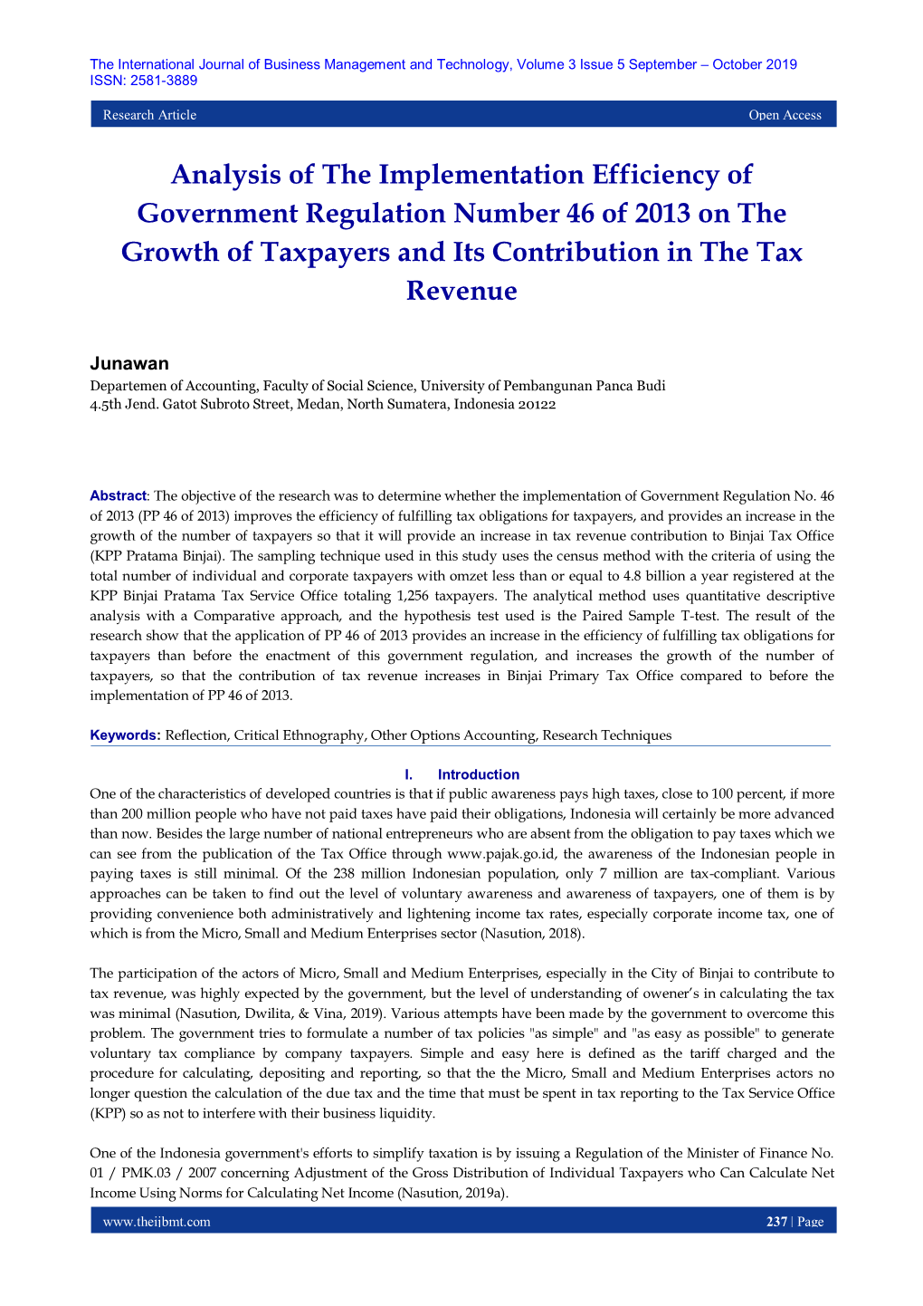 Analysis of the Implementation Efficiency of Government Regulation Number 46 of 2013 on the Growth of Taxpayers and Its Contribution in the Tax Revenue
