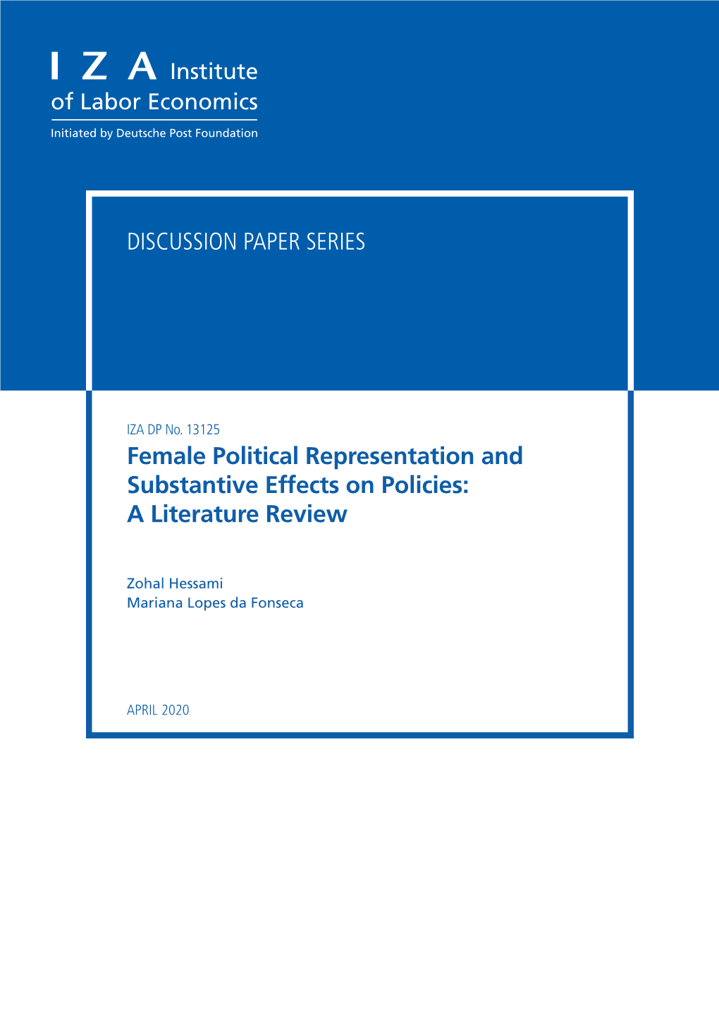 Female Political Representation and Substantive Effects on Policies: a Literature Review