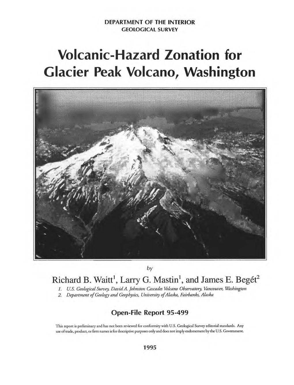 Volcanic-Hazard Zonation for Glacier Peak Volcano, Washington