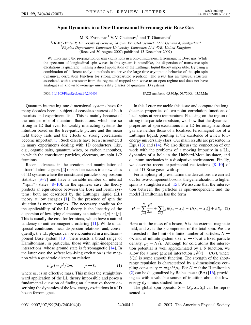 Spin Dynamics in a One-Dimensional Ferromagnetic Bose Gas