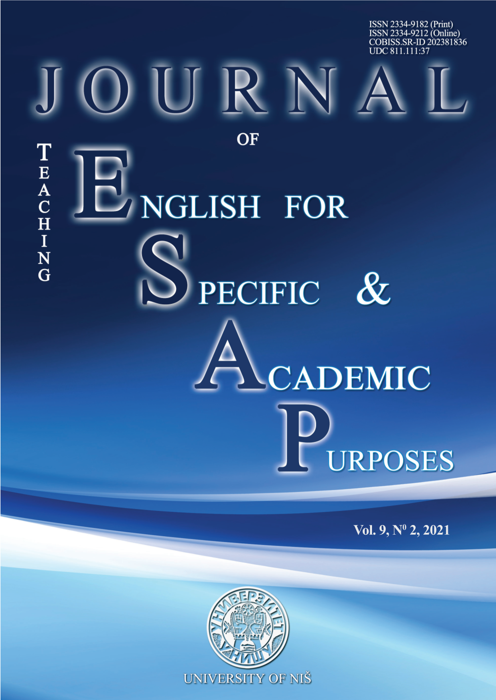 Vol. 9, N0 2, 2021 Journal of Teaching English for Specific and Academic Purposes Vol