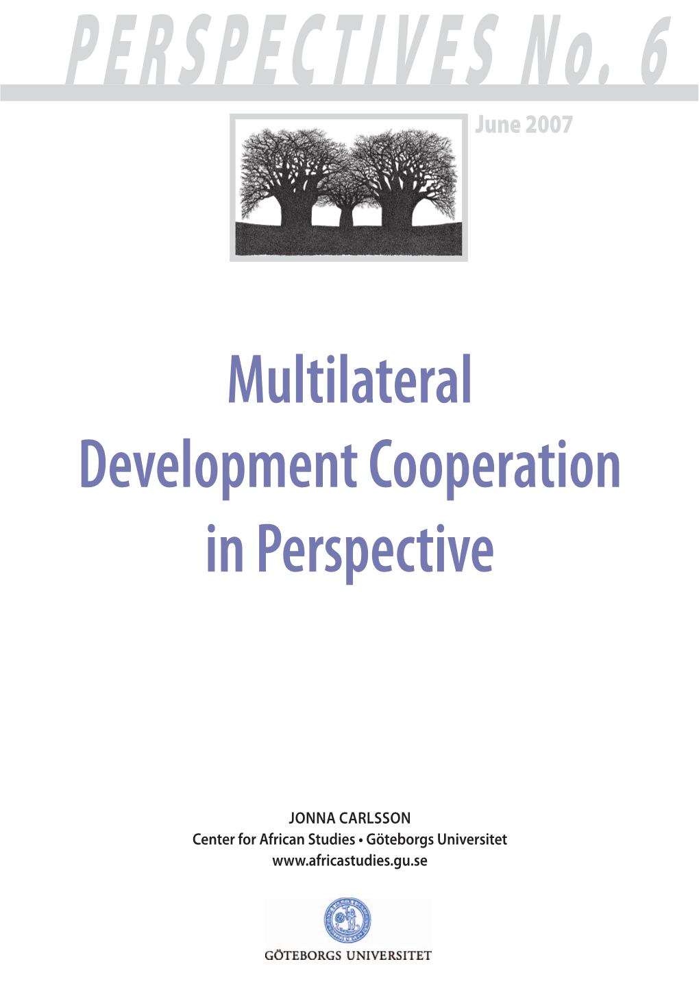 Multilateral Development Cooperation in Perspective